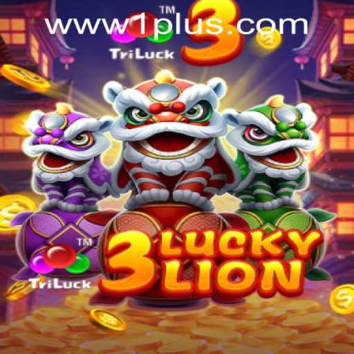 Exploring the Thrills of 3LUCKYLION in the World of 1plus Game Casino